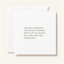 Load image into Gallery viewer, Card - The Sober One