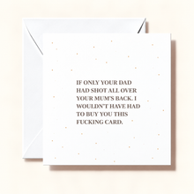 Load image into Gallery viewer, Card - If Only Your Dad
