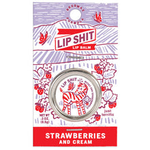 Load image into Gallery viewer, Lip Shit Lip Balm - Strawberries and Cream
