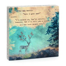 Load image into Gallery viewer, Mad Hatter - Mini Art Block