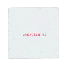 Load image into Gallery viewer, Marble Coaster - Canadian AF