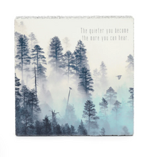 Load image into Gallery viewer, The Quieter You Become - Mini Art Block