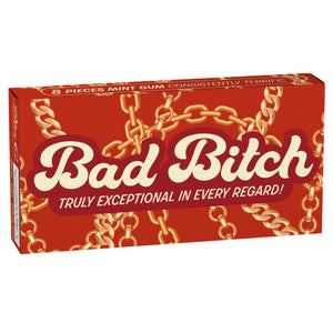 Gum - Bad Bitch