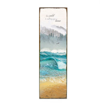Load image into Gallery viewer, The Wild Is Calling - Large Timber Art