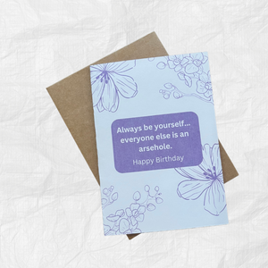 Always Be Yourself Card