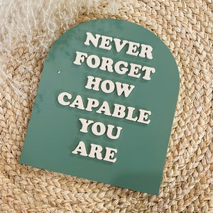 Arch Sign - Never Forget