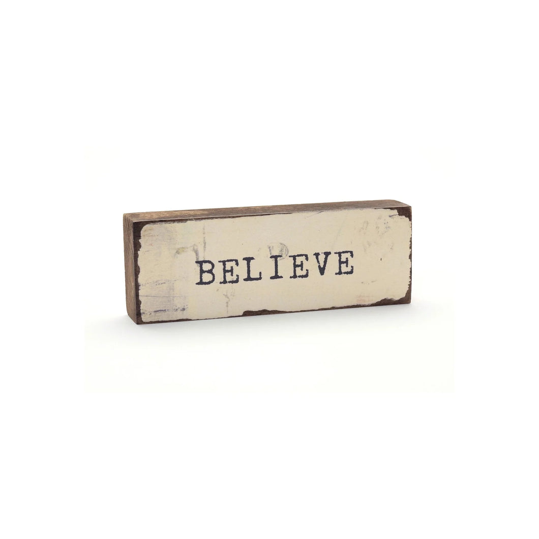 Believe - Timber Bit