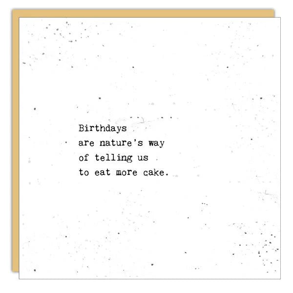 Card - Birthdays Are Nature's