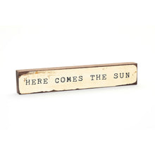 Load image into Gallery viewer, Here Comes The Sun - Timber Bit
