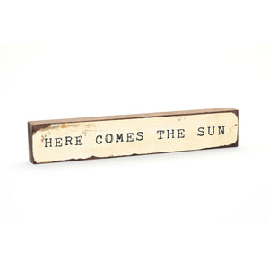 Here Comes The Sun - Timber Bit