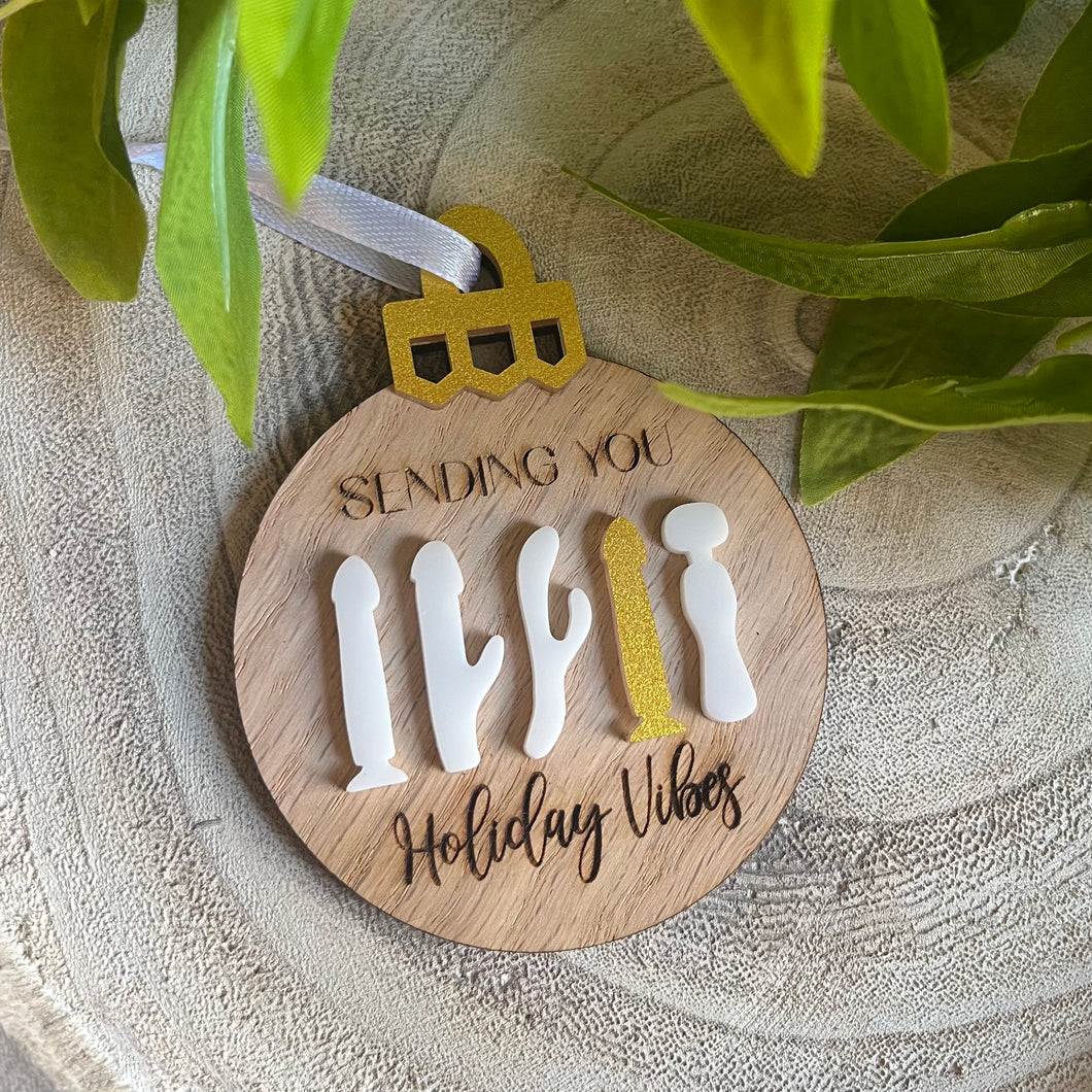 Sending You Holiday Vibes Ornament