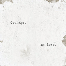 Load image into Gallery viewer, Marble Coaster - Courage My Love
