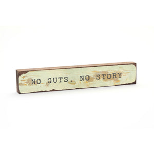 No Guts, No Story - Timber Bit