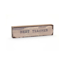 Load image into Gallery viewer, Timber Bit - Best Teacher
