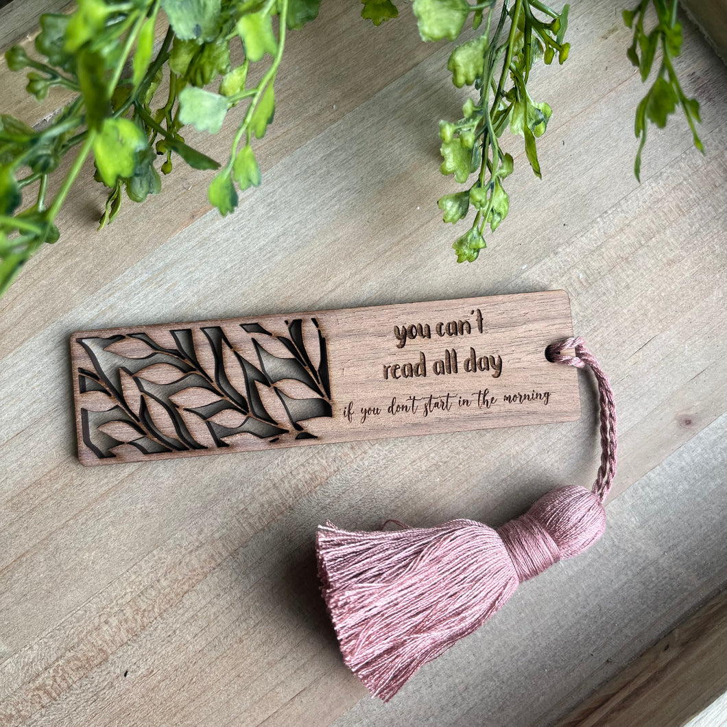 You Can't Read All Day - Bookmark
