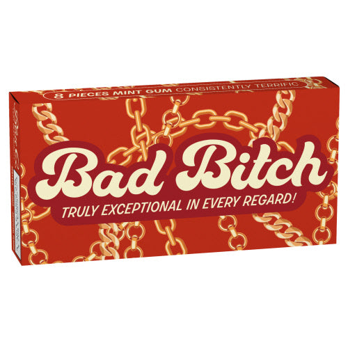 Gum - Bad Bitch