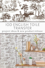 Load image into Gallery viewer, English Toile IOD Decor Transfer
