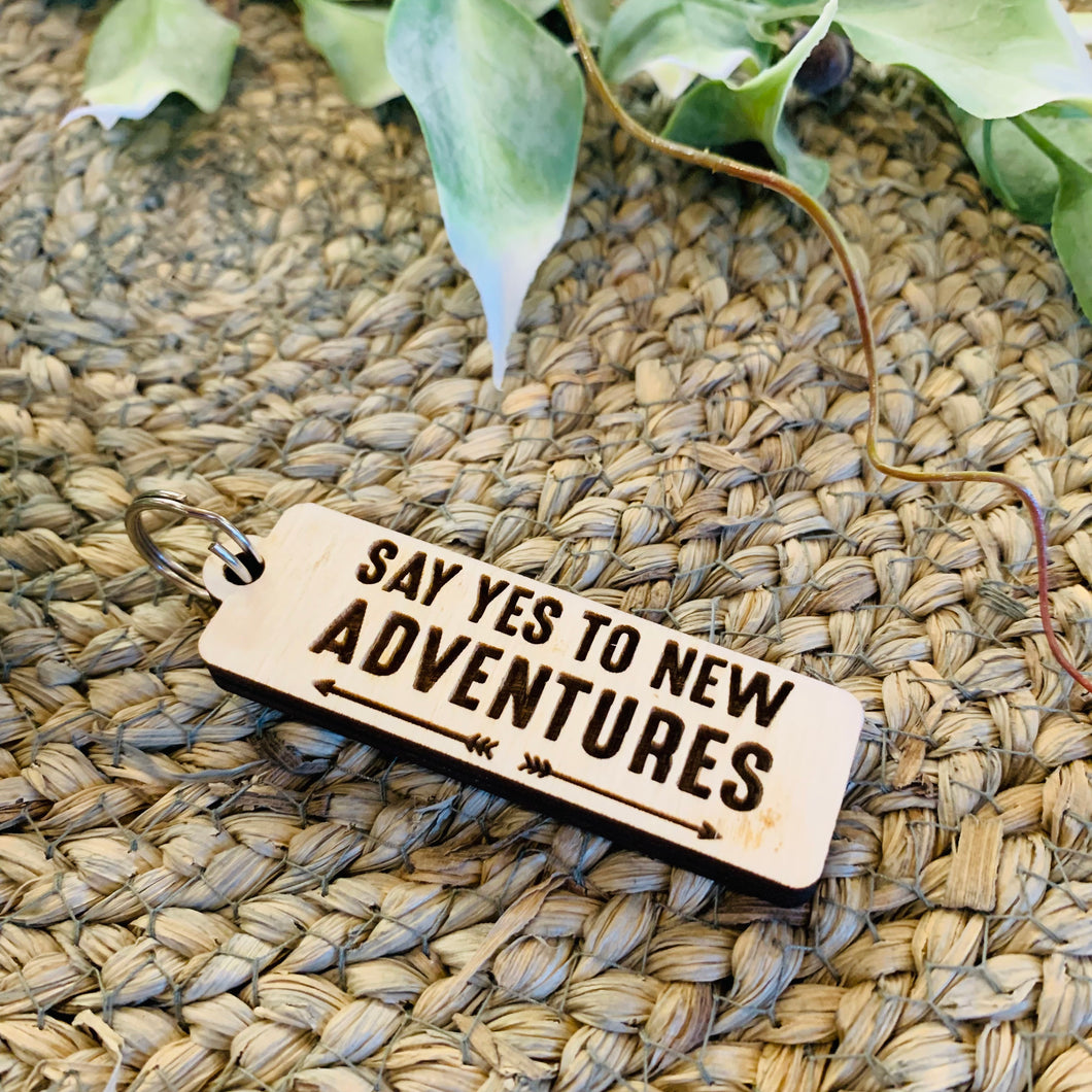 Say Yes To New Adventures Key Tags
